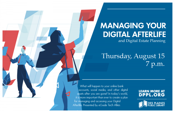 Image for event: Managing Your Digital Afterlife and Digital Estate Planning